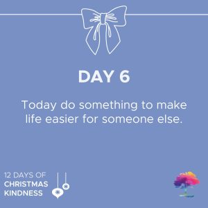 Day 6 Christmas Kindness